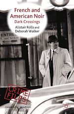 Télécharger le livre :  French and American Noir