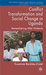 Download this eBook Conflict Transformation and Social Change in Uganda