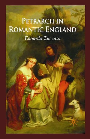 Téléchargez le livre :  Petrarch in Romantic England