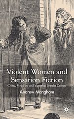 Télécharger le livre :  Violent Women and Sensation Fiction
