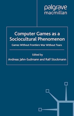 Téléchargez le livre :  Computer Games as a Sociocultural Phenomenon