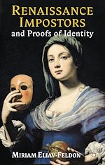 Télécharger le livre :  Renaissance Impostors and Proofs of Identity