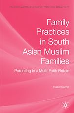 Download this eBook Family Practices in South Asian Muslim Families