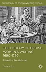 Télécharger le livre :  The History of British Women's Writing, 1690 - 1750