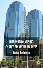 Télécharger le livre :  Internationalising China's Financial Markets