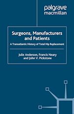 Download this eBook Surgeons, Manufacturers and Patients
