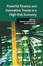 Télécharger le livre :  Powerful Finance and Innovation Trends in a High-Risk Economy