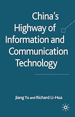 Télécharger le livre :  China's Highway of Information and Communication Technology