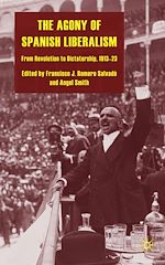 Télécharger le livre :  The Agony of Spanish Liberalism