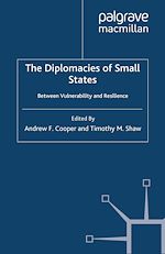 Télécharger le livre :  The Diplomacies of Small States