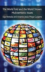 Télécharger le livre :  The World Told and the World Shown