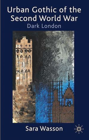 Téléchargez le livre :  Urban Gothic of the Second World War