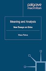 Télécharger le livre :  Meaning and Analysis: New Essays on Grice