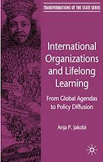 Télécharger le livre :  International Organizations and Lifelong Learning