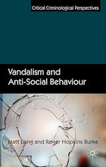 Télécharger le livre :  Vandalism and Anti-Social Behaviour