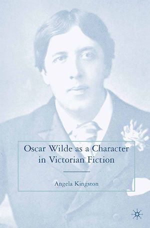 Téléchargez le livre :  Oscar Wilde as a Character in Victorian Fiction