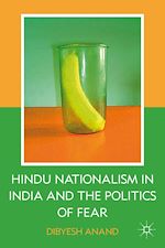 Télécharger le livre :  Hindu Nationalism in India and the Politics of Fear