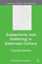 Télécharger le livre :  Subjectivity and Suffering in American Culture