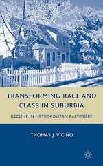 Télécharger le livre :  Transforming Race and Class in Suburbia