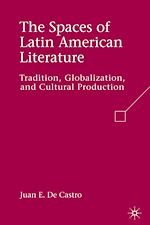 Télécharger le livre :  The Spaces of Latin American Literature