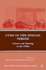 Télécharger le livre :  Cuba in the Special Period