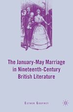 Télécharger le livre :  The January–May Marriage in Nineteenth-Century British Literature