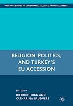 Télécharger le livre :  Religion, Politics, and Turkey's EU Accession