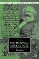 Télécharger le livre :  The Post-Historical Middle Ages