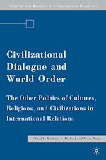 Télécharger le livre :  Civilizational Dialogue and World Order