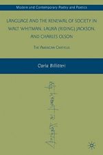 Télécharger le livre :  Language and the Renewal of Society in Walt Whitman, Laura (Riding) Jackson, and Charles Olson