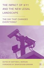 Télécharger le livre :  The Impact of 9/11 and the New Legal Landscape