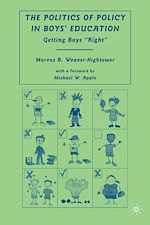 Télécharger le livre :  The Politics of Policy in Boys' Education