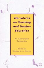 Télécharger le livre :  Narratives on Teaching and Teacher Education
