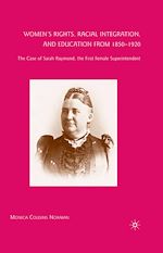 Télécharger le livre :  Women's Rights, Racial Integration, and Education from 1850–1920