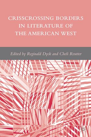 Téléchargez le livre :  Crisscrossing Borders in Literature of the American West