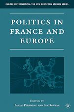Télécharger le livre :  Politics in France and Europe