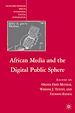 Télécharger le livre :  African Media and the Digital Public Sphere