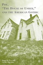 Télécharger le livre :  Poe, “The House of Usher,” and the American Gothic