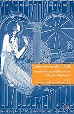 Télécharger le livre :  Gender and Sexuality in 1968