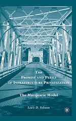 Télécharger le livre :  The Promise and Perils of Infrastructure Privatization