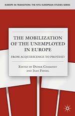 Télécharger le livre :  The Mobilization of the Unemployed in Europe