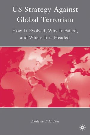 Téléchargez le livre :  U.S. Strategy Against Global Terrorism