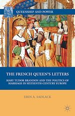 Download this eBook The French Queen's Letters