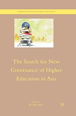 Télécharger le livre :  The Search for New Governance of Higher Education in Asia