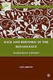 Télécharger le livre :  Race and Rhetoric in the Renaissance