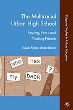 Télécharger le livre :  The Multiracial Urban High School