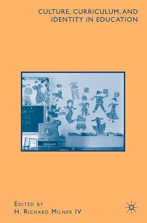 Téléchargez le livre :  Culture, Curriculum, and Identity in Education