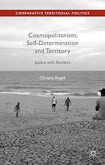 Télécharger le livre :  Cosmopolitanism, Self-Determination and Territory