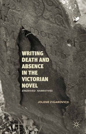 Téléchargez le livre :  Writing Death and Absence in the Victorian Novel