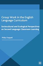 Télécharger le livre :  Group Work in the English Language Curriculum